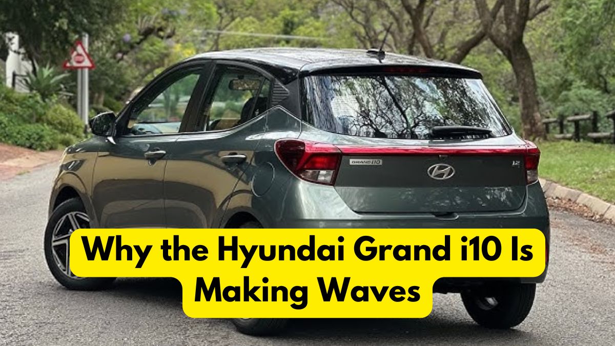 Why the Hyundai Grand i10 Is Making Waves: Top Features Unveiled