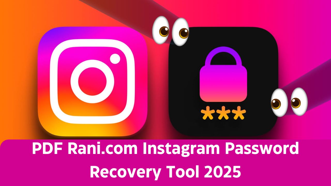 PDF Rani.com Instagram Password Recovery Tool 2025